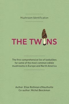 portada Mushroom Identification: The Twins Book (en Inglés)