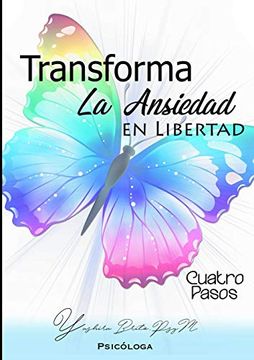 portada Trasforma la Ansiedad en Libertad (in Spanish)