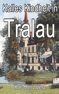 portada Kalles Kindheit in Tralau (en Alemán)