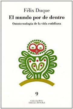 portada El Mundo por de Dentro: Ontotecnología de la Vida Cotidiana (Delos) (in Spanish)