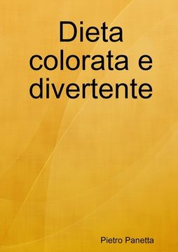 portada Dieta colorata e divertente (en Italiano)