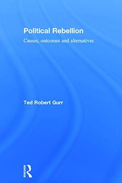 portada Political Rebellion: Causes, Outcomes and Alternatives (en Inglés)