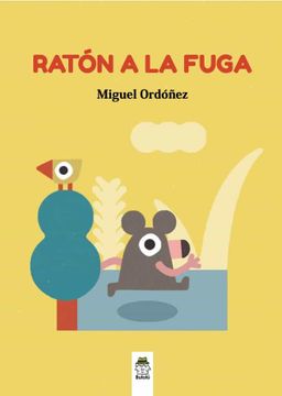 portada Raton a la Fuga