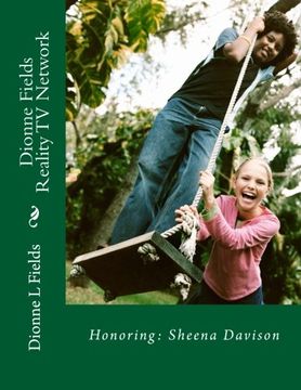 portada Dionne Fields Reality tv Network: Honoring: Sheena Davison (Season 2) (Volume 14) (in English)
