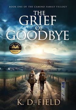 portada The Grief of Goodbye
