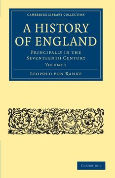 portada A History of England 6 Volume Set: A History of England - Volume 5 (Cambridge Library Collection - British & Irish History, 17Th & 18Th Centuries) (en Inglés)