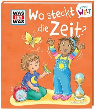 portada Was ist was Meine Welt bd. 14 wo Steckt die Zeit? (in German)
