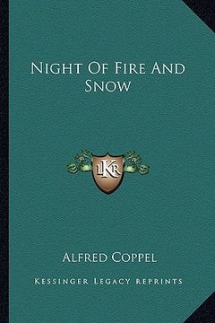 portada night of fire and snow (en Inglés)
