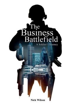 portada The Business Battlefield: A Soldiers Journey