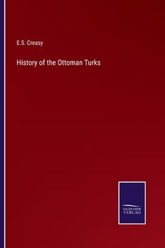 portada History of the Ottoman Turks (in English)