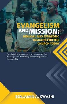 portada Evangelism and Mission: Biblical and Strategic Insights for the Church Today (in English)