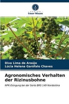 portada Agronomisches Verhalten der Rizinusbohne (en Alemán)
