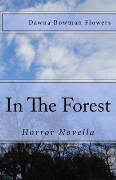 portada In the Forest: A Horror Novella (in English)