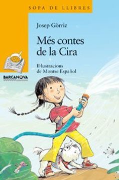 portada Més contes de la Cira (Llibres Infantils I Juvenils - Sopa De Llibres. Sèrie Groga) (en Catalá)