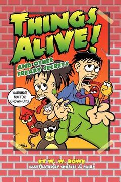 portada things alive! and other freaky secrets (in English)