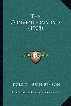 portada the conventionalists (1908) (in English)