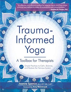 portada Trauma-Informed Yoga: A Toolbox for Therapists: 47 Practices to Calm Balance, and Restore the Nervous System (en Inglés)