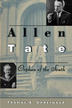 portada Allen Tate: Orphan of the South (en Inglés)