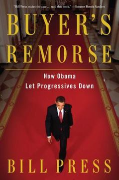 portada Buyer'S Remorse: How Obama let Progressives Down (en Inglés)