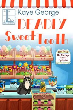portada Deadly Sweet Tooth (Vintage Sweets Mysteries) (in English)