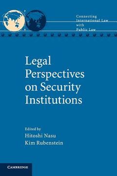 portada Legal Perspectives on Security Institutions (Connecting International law With Public Law) (in English)