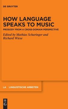 portada How Language Speaks to Music (en Inglés)