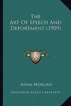 portada the art of speech and deportment (1909) (in English)