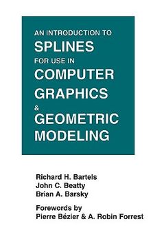 portada an introduction to splines for use in computer graphics and geometric modeling (in English)
