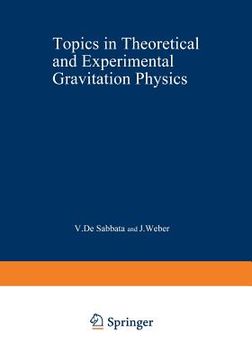 portada Topics in Theoretical and Experimental Gravitation Physics (in English)