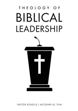 portada Theology of Biblical Leadership (in English)