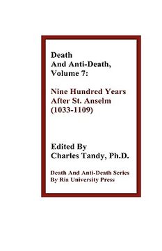 portada death and anti-death, volume 7: nine hundred years after st. anselm (1033-1109) (en Inglés)