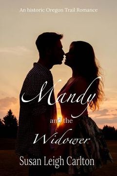 portada Mandy and the Widower: Historic Time Travel Romance