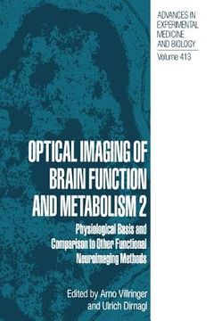 portada Optical Imaging of Brain Function and Metabolism 2: Physiological Basis and Comparison to Other Functional Neuroimaging Methods (in English)