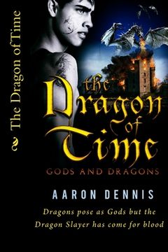 portada The Dragon of Time: Gods and Dragons