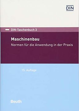 portada Maschinenbau: Normen für die Anwendung in der Praxis (en Alemán)