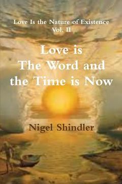 portada Love is The Word and The Time is Now (en Inglés)