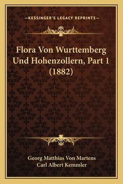 portada Flora Von Wurttemberg Und Hohenzollern, Part 1 (1882) (in German)