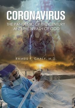 portada Coronavirus the Pandemic of the Century and the Wrath of God (en Inglés)