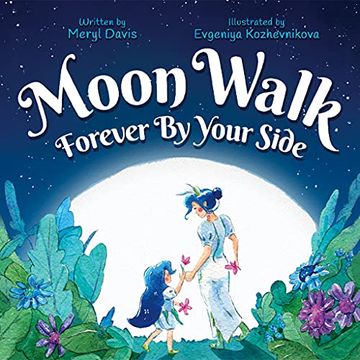 portada Moon Walk: Forever by Your Side (in English)