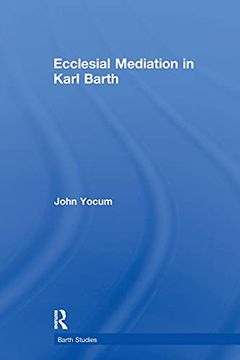 portada Ecclesial Mediation in Karl Barth (en Inglés)
