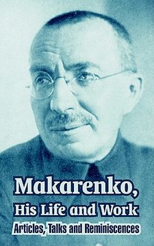 portada makarenko, his life and work: articles, talks and reminiscences (in English)