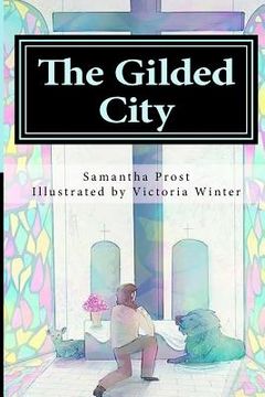 portada The Gilded City (en Inglés)