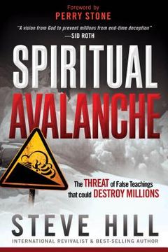 portada Spiritual Avalanche: The Threat of False Teachings That Could Destroy Millions (en Inglés)