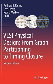 portada VLSI Physical Design: From Graph Partitioning to Timing Closure (in English)