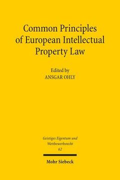 portada Common Principles of European Intellectual Property Law (en Inglés)