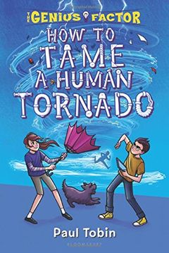 portada How to Tame a Human Tornado (The Genius Factor)