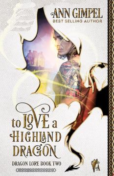 portada To Love a Highland Dragon: Highland Fantasy Romance: 2 (Dragon Lore) (in English)