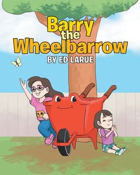 portada Barry the Wheelbarrow
