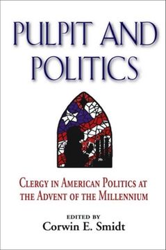 portada Pulpit and Politics: Clergy in American Politics at the Advent of the Millennium (en Inglés)