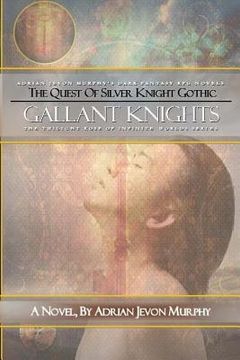 portada Gallant Knights: The Dynasty Realms III: Gallant Knights (en Inglés)
